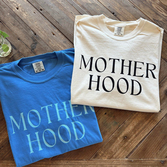 MOTHERHOOD Tee