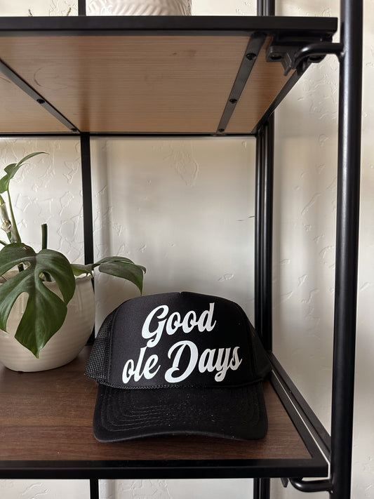 The Good Ole Days Hat