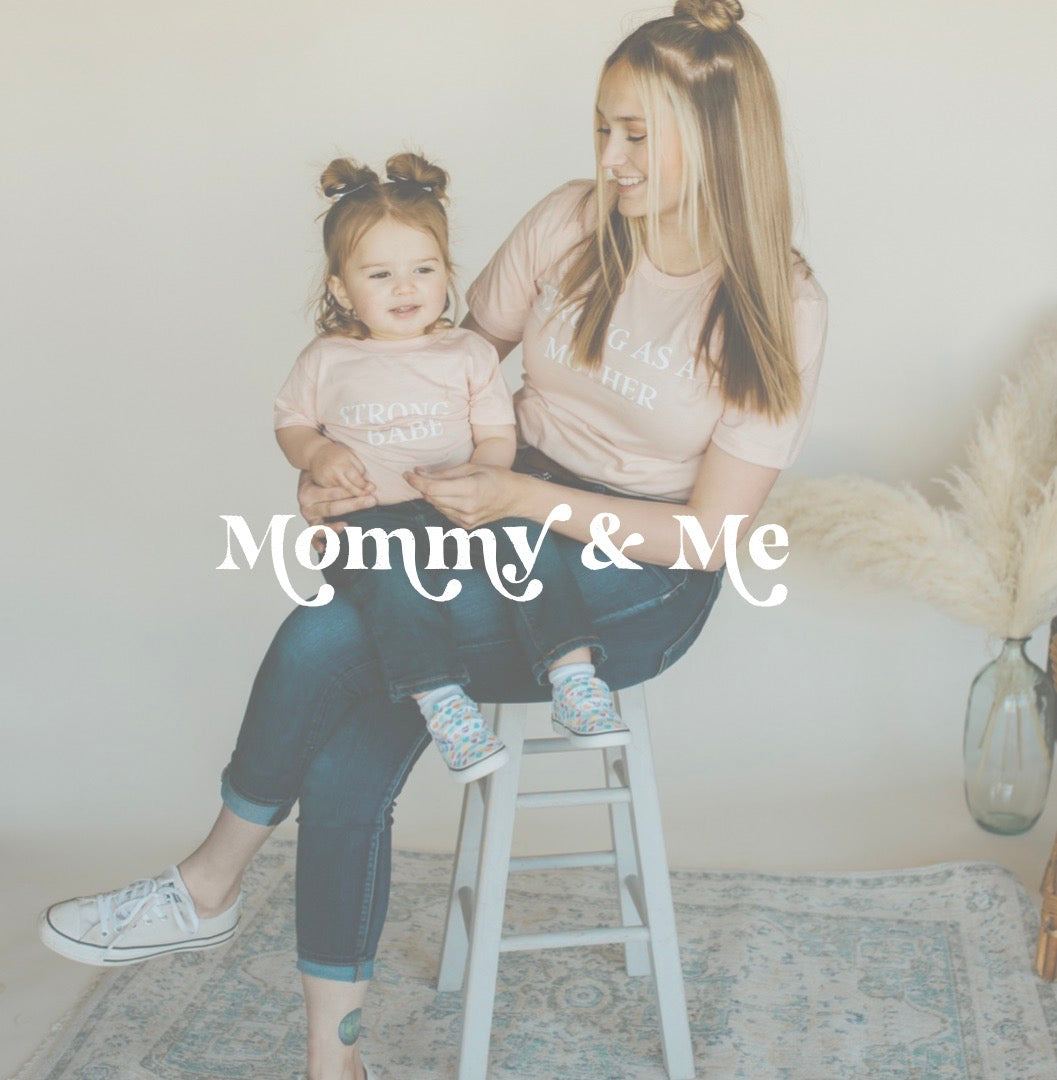 Mommy & Me