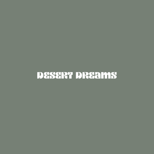 Desert Dreams