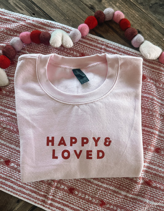 Happy & Loved Adult Crewneck